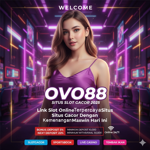 OVO88: Hanya Disini Link Slot Online Terpercaya dengan Situs Resmi Memberi Jackpot maxwin!